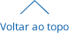 Voltar ao topo